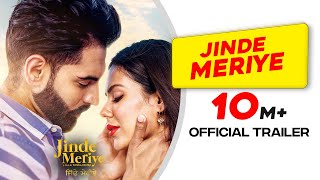 Jinde Meriye  Official Trailer  Parmish Verma  Sonam Bajwa  Pankaj Batra  Rel 24 Jan 2020 [upl. by Vladamir]