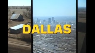 Dallas Opening and Closing Credits and Theme Song [upl. by Daryl]