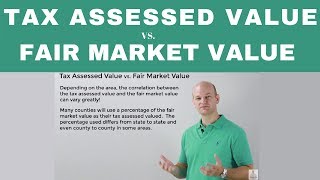 Tax Assessed Value VS Fair Market Value [upl. by Aicercul3]