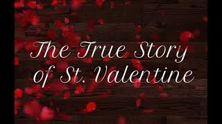 The Story of Saint Valentine  Special Thanks to VOM for this true story SaintValentine Valentine [upl. by Natiha981]