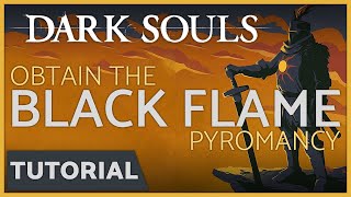 Dark Souls  How to get the Black Flame Pyromancy Spell DLC [upl. by Aseeral]