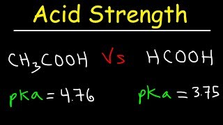 pKa Ka and Acid Strength [upl. by Lenahc869]