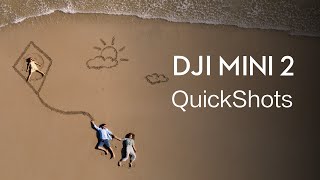 DJI Mini 2  How to Use QuickShots [upl. by Nibuz670]