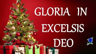 GLORIA IN EXCELSIS DEO Angels We Have Heard On High LYRICS [upl. by Baiss]