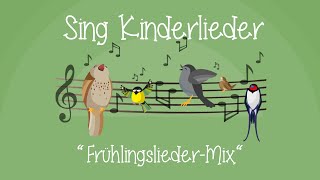 FrühlingsliederMix  Kinderlieder zum Mitsingen  Sing Kinderlieder [upl. by Clarita]