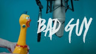 Billie Eilish  bad guy  Rubber Chicken Cover 【Chickensan】 [upl. by Nairim]