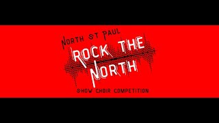 Rock the North  HS Show Choir Competition [upl. by Anivid]