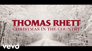 Thomas Rhett  Christmas In The Country Lyric Video [upl. by Damiani]