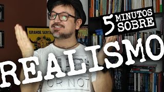 5 Minutos sobre Realismo [upl. by Nilauqcaj686]