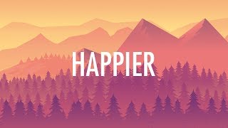 Marshmello Bastille – Happier Lyrics 🎵 [upl. by Hainahpez]