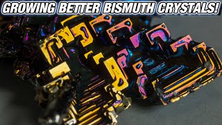 Growing Better Bismuth Crystals [upl. by Ellery486]