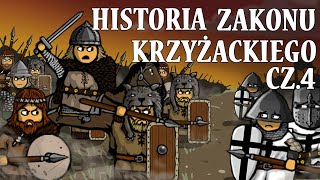 Historia Zakonu Krzyżackiego cz4 [upl. by Chere378]