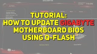 Update your Gigabyte BIOS using QFlash [upl. by Deb]