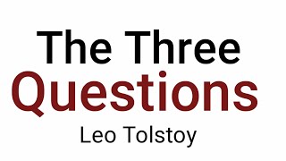 The Three Questions by Leo Tolstoy in Hindi [upl. by Ibib]