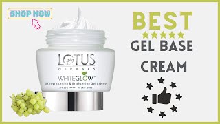 Lotus Herbal Whiteglow Gel Cream  Benefits amp Uses [upl. by Ordnasil]