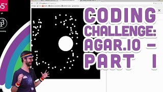 Coding Challenge 321 Agario  Part 1 Basic Game Mechanics [upl. by Aracot]