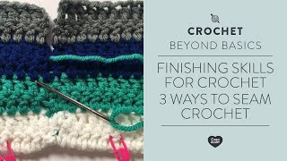 Three Ways to Seam Crochet [upl. by Enahsal267]