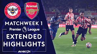 Brentford v Arsenal  PREMIER LEAGUE HIGHLIGHTS  8132021  NBC Sports [upl. by Littell]