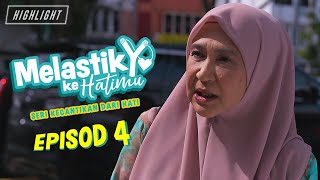 HIGHLIGHT Episod 4  Melastik Ke Hatimu 2021 [upl. by Yeh]