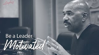 Be a Leader  Motivational Talks With Steve Harvey [upl. by Sindee587]