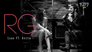 Luan Santana  RG ft Anitta DVD 1977 [upl. by Elyc]