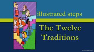 AA Twelve Traditions Workshop  Illustrated Steps [upl. by Strain]