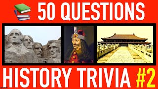 HISTORY TRIVIA QUIZ 2  50 World History Trivia Quiz Questions and Answers  Pub Quiz [upl. by Ytirahs613]