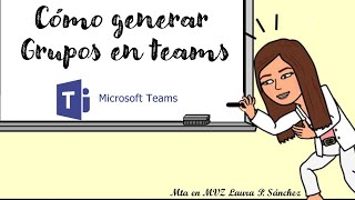 COMO CREAR UN GRUPO EN TEAMS [upl. by Bogosian621]