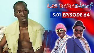 LES BOBODIOUF  Saison 1  Épisode 64 [upl. by Nannette644]