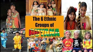 The 6 Ethnic Groups of Guyana  IntoxicatedTV [upl. by Gillead265]