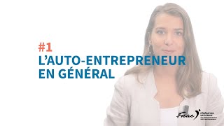 Autoentrepreneur  Comment ça marche [upl. by Yentirb]