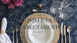 Cómo poner la mesa correctamente [upl. by Ydnes]