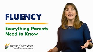 Fluency  Everything Parents Need to Know [upl. by Bena]