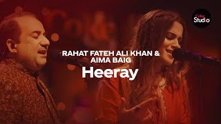 Coke Studio Season 12  Heeray  Rahat Fateh Ali Khan amp Aima Baig [upl. by Nitsruk]