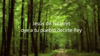 Jesús de Nazaret  Alabanza [upl. by Asiul]