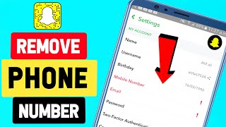 How To Remove Your Mobile Number From Snapchat  in Just 2 Minutes [upl. by Kimber]