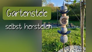 Gartenstele selbst herstellen  Einfach für Anfänger [upl. by Ecreip]