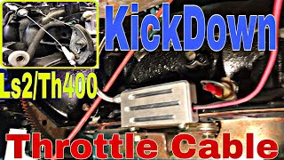 How To Install Lokar Kickdown  Throttle Cable on Gm Transmission TH400 [upl. by Dominy]