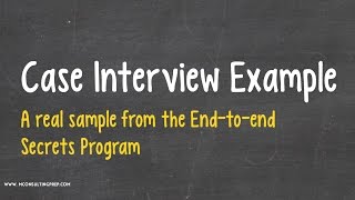 Case Interview Example with Expert Comments [upl. by Bore]