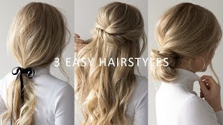 THREE 3 MINUTE EASY HAIRSTYLES 💕  2019 Hair Trends [upl. by Ynnij789]