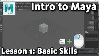 Intro to Maya Lesson 1  10  Basic Skills [upl. by Aihtebat]