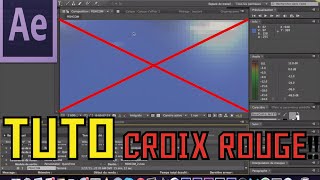 TUTO FR After Effect  Comment enlever la Croix Rouge Magic Bullet [upl. by Iew]