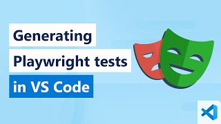 Generating Playwright Tests in VS Code [upl. by Neeluj]