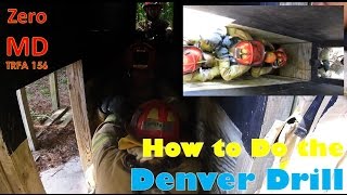 How to do the Denver Drill StepbyStep Guide for Firefighter Down Operations at VB Fire Academy [upl. by Doownel]