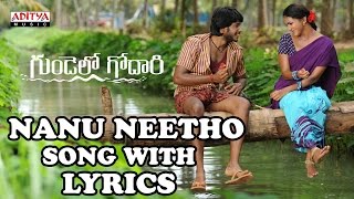 Nanu Neetho Song With Lyrics  Gundello Godari Songs  Manchu Lakshmi Aadhi Ilayaraja [upl. by Yeslah898]