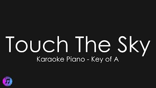 Touch The Sky  Hillsong UNITED  Piano Karaoke Key of A [upl. by Enelyar617]