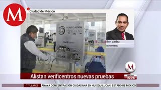 Verificentros de CdMx listos para nuevas pruebas anticorrupción [upl. by Nnyleuqcaj]