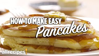 How to Make the Easiest Pancakes  Allrecipes [upl. by Trinee]