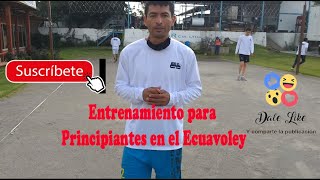 Entrenamiento para principiantes en el Ecuavoley [upl. by Yelyak]