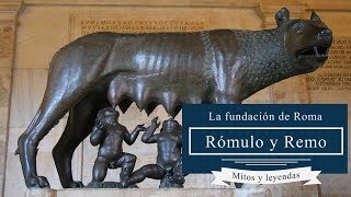 1 Historia de Roma Rómulo y Remo La fundación de Roma [upl. by Berfield609]